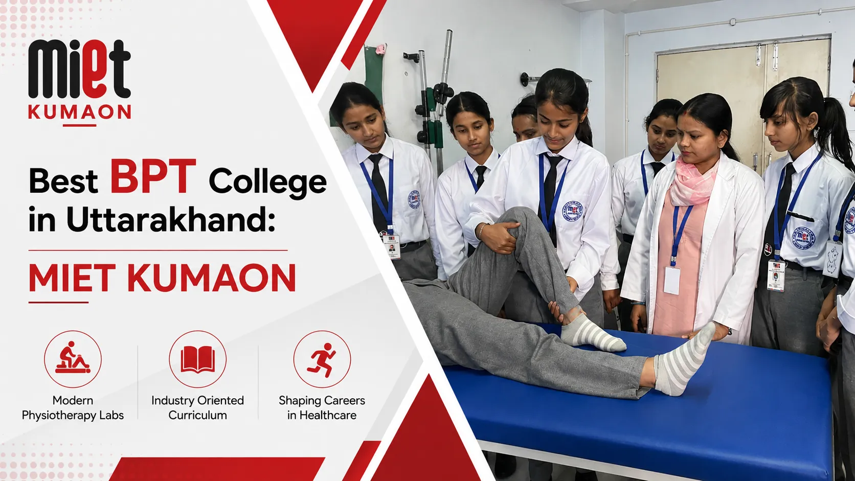 Best BPT College in Uttarakhand: MIET Kumaon