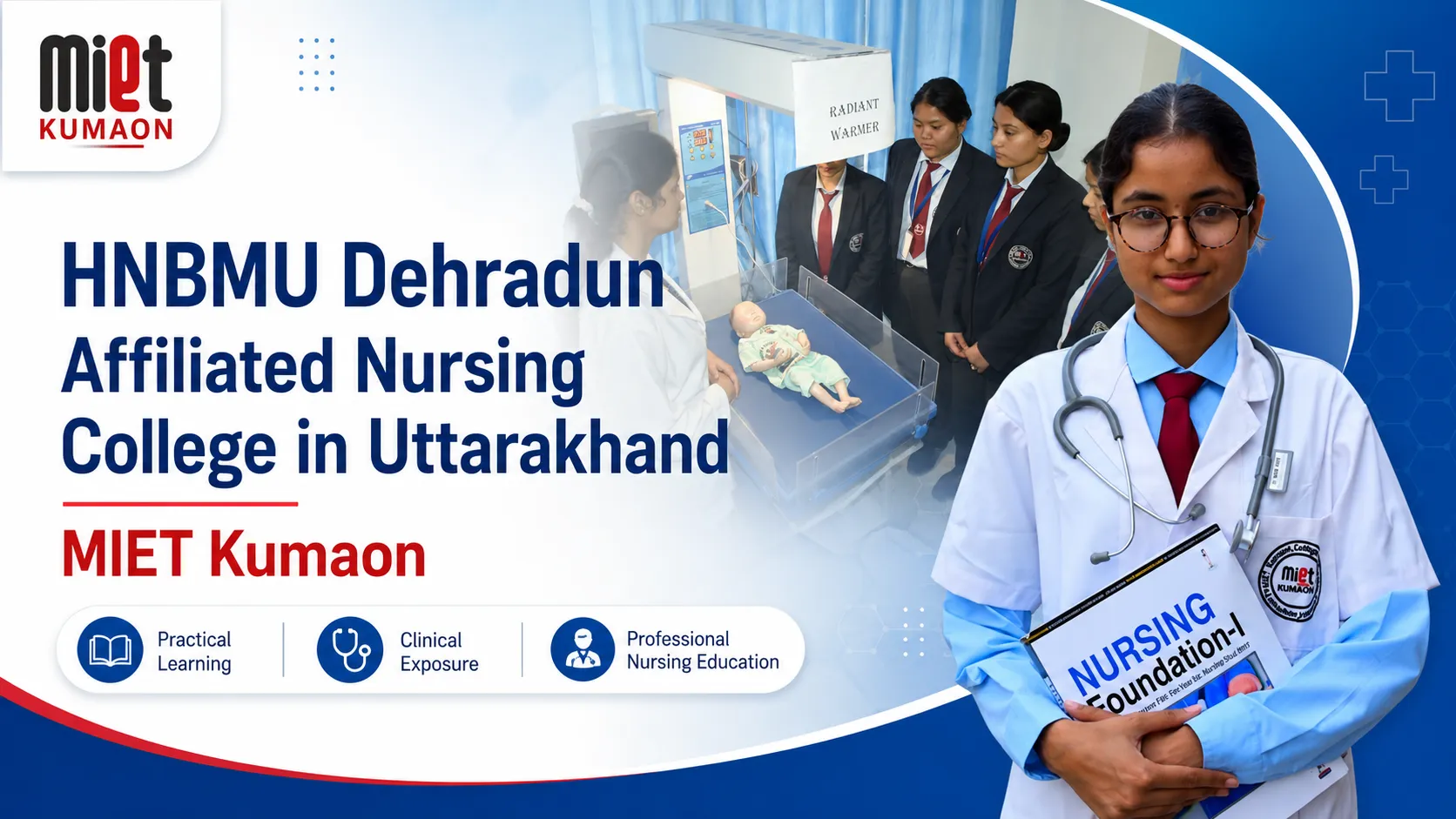 HNBMU Dehradun Affiliated Nursing College in Uttarakhand